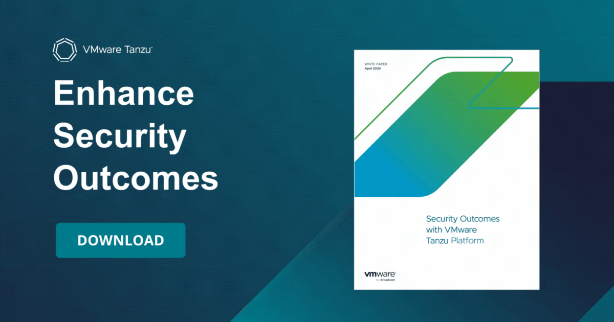 Security Outcomes with VMware Tanzu Platform