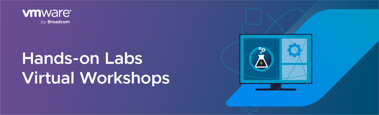 Hands-on Labs Virtual Workshop Series